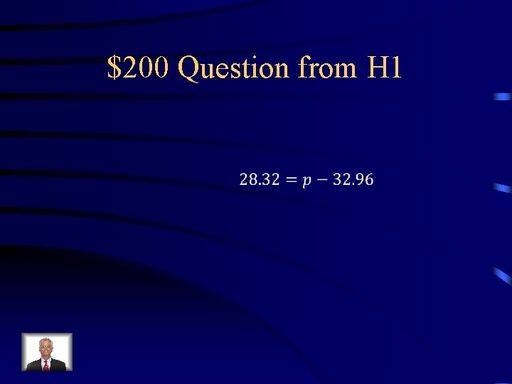 $200 Question from H 1 