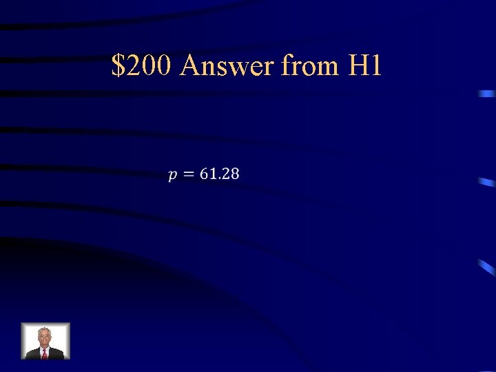 $200 Answer from H 1 