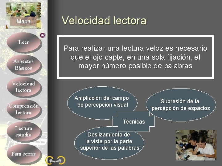 Mapa Leer Aspectos Básicos Velocidad lectora Para realizar una lectura veloz es necesario que Mapa Leer Aspectos Básicos Velocidad lectora Para realizar una lectura veloz es necesario que