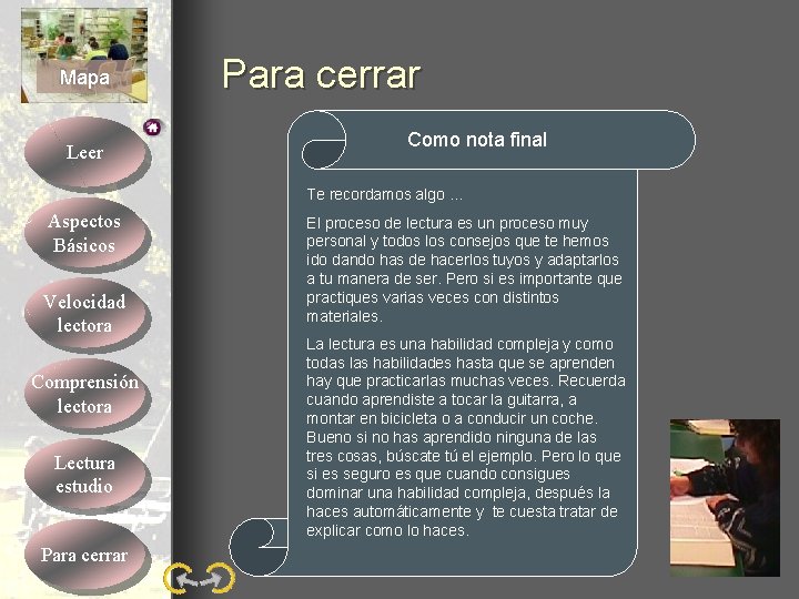 Mapa Leer Para cerrar Como nota final Te recordamos algo … Aspectos Básicos Velocidad Mapa Leer Para cerrar Como nota final Te recordamos algo … Aspectos Básicos Velocidad
