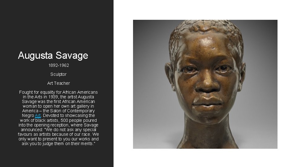 Augusta Savage 1892 -1962 Sculptor Art Teacher Fought for equality for African Americans in