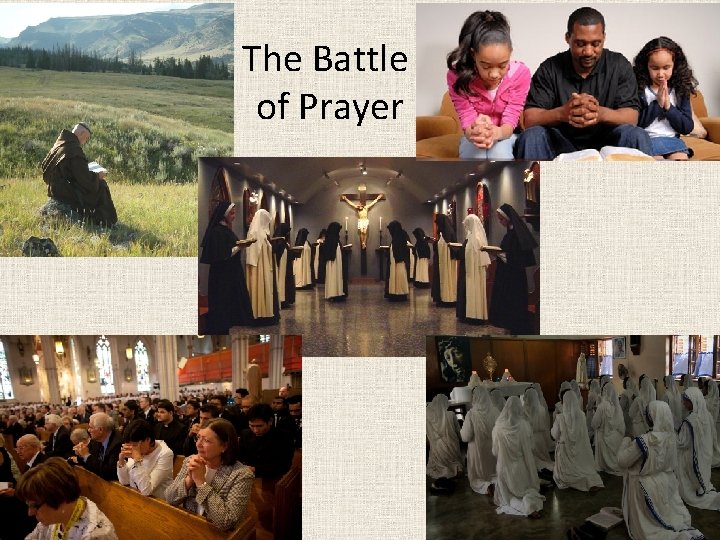 The Battle of Prayer 