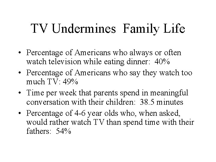 Facts and Figures about our TV Habit TV