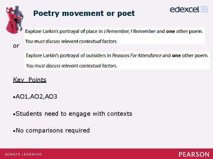 Poetry movement or poet or Key Points • AO 1, AO 2, AO 3