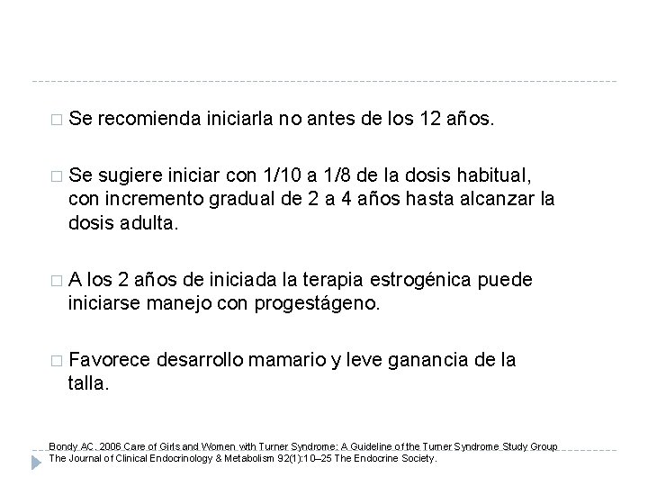 � Se recomienda iniciarla no antes de los 12 años. � Se sugiere iniciar