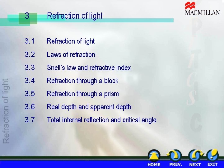 3 Refraction of light 3. 1 Refraction of light 3. 2 Laws of refraction