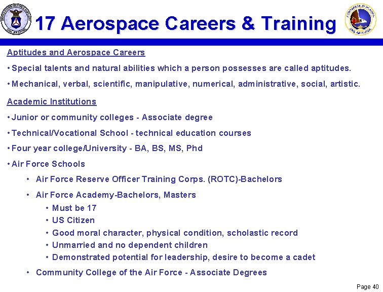 17 Aerospace Careers & Training Aptitudes and Aerospace Careers • Special talents and natural 17 Aerospace Careers & Training Aptitudes and Aerospace Careers • Special talents and natural