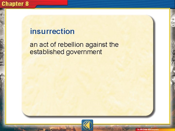 insurrection an act of rebellion against the established government 