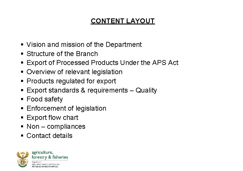 CONTENT LAYOUT § § § Vision and mission of the Department Structure of the