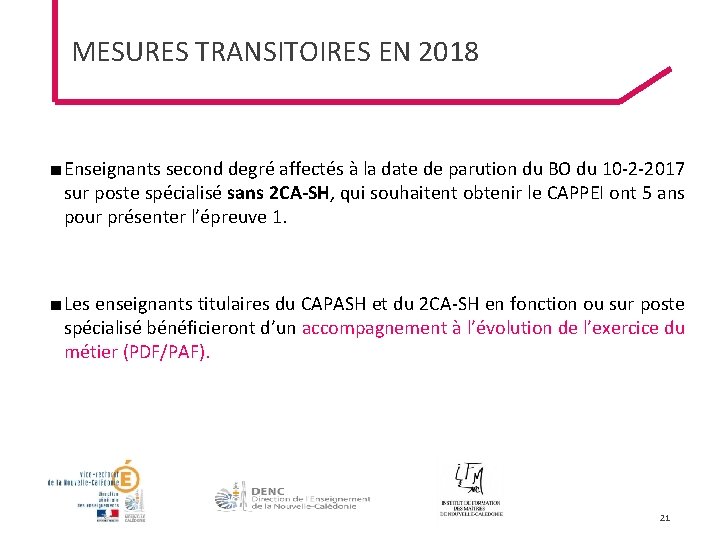 MESURES TRANSITOIRES EN 2018 ■ Enseignants second degré affectés à la date de parution