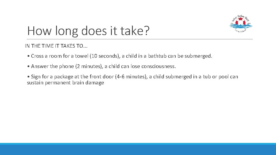 How long does it take? IN THE TIME IT TAKES TO. . . •