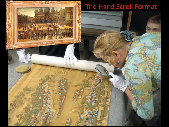 The Hand Scroll Format 