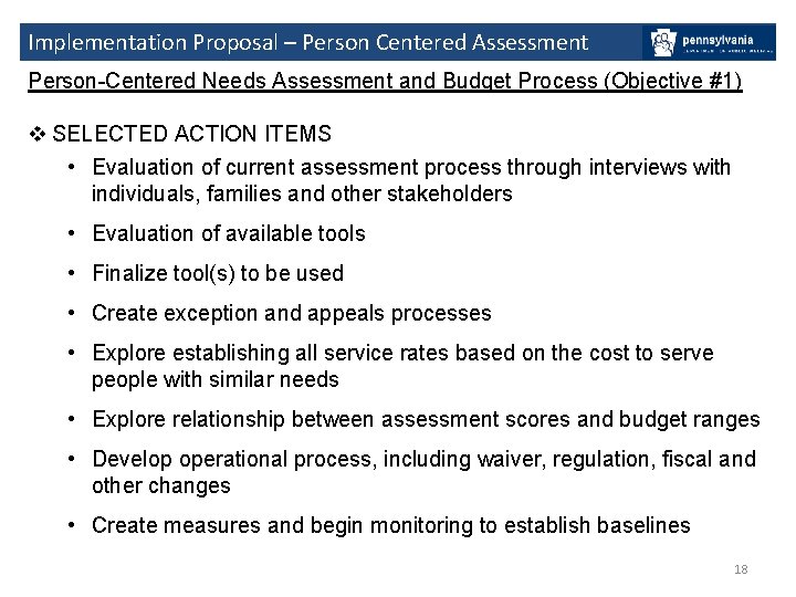 Implementation Proposal – Person Centered Assessment Person-Centered Needs Assessment and Budget Process (Objective #1)