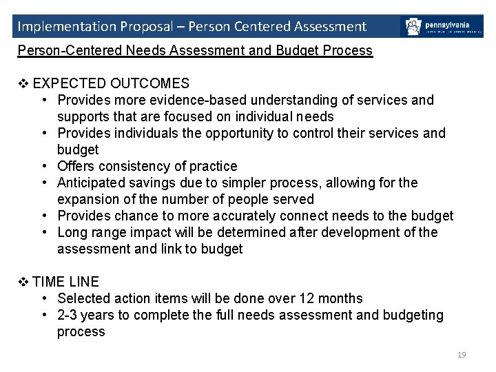 Implementation Proposal – Person Centered Assessment Person-Centered Needs Assessment and Budget Process v EXPECTED