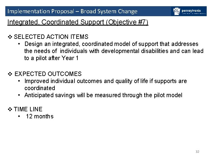 Implementation Proposal – Broad System Change Integrated, Coordinated Support (Objective #7) v SELECTED ACTION
