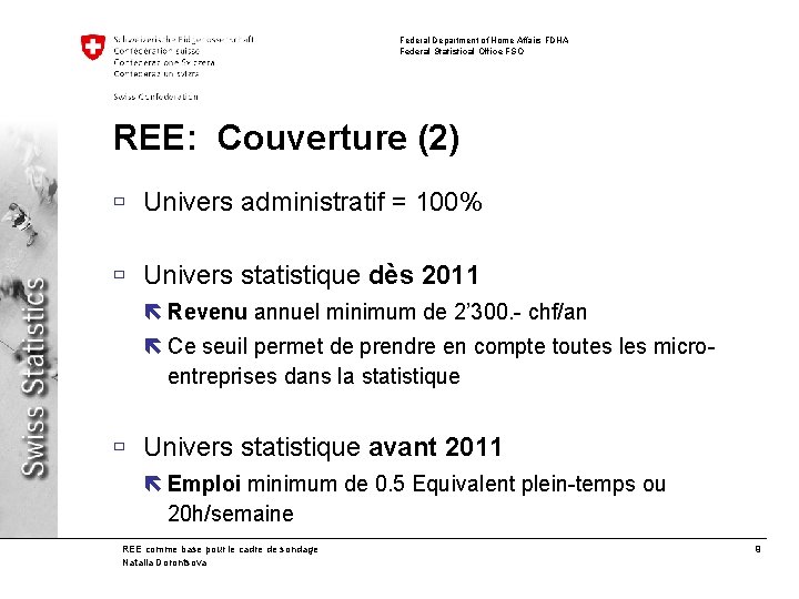 Federal Department of Home Affairs FDHA Federal Statistical Office FSO REE: Couverture (2) ù