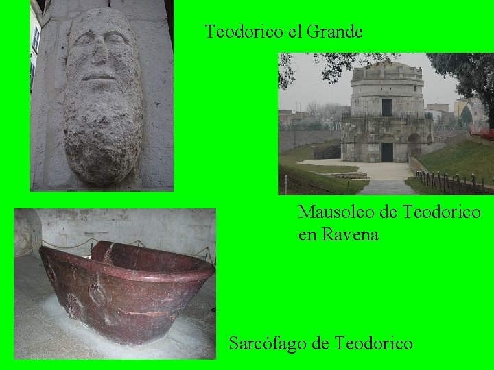Teodorico el Grande Mausoleo de Teodorico en Ravena Sarcófago de Teodorico Teodorico el Grande Mausoleo de Teodorico en Ravena Sarcófago de Teodorico