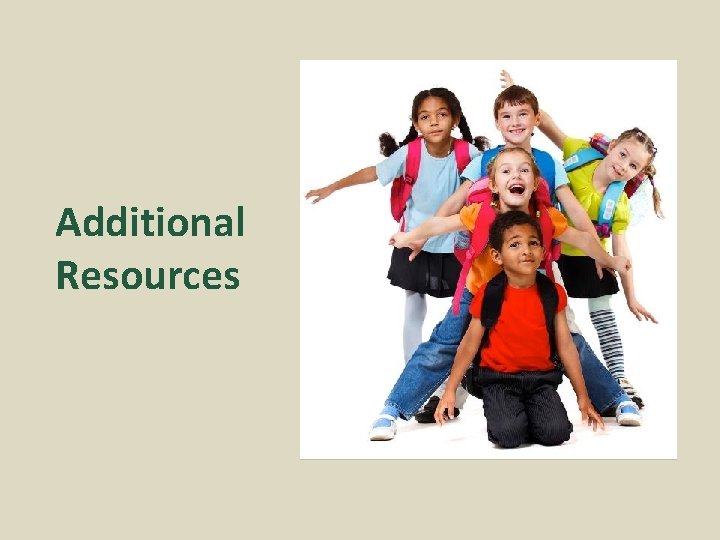 Additional Resources 