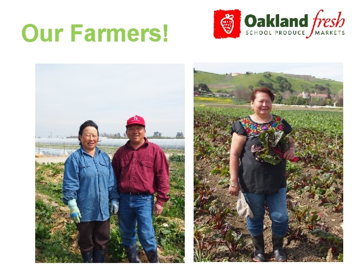 Our Farmers! 