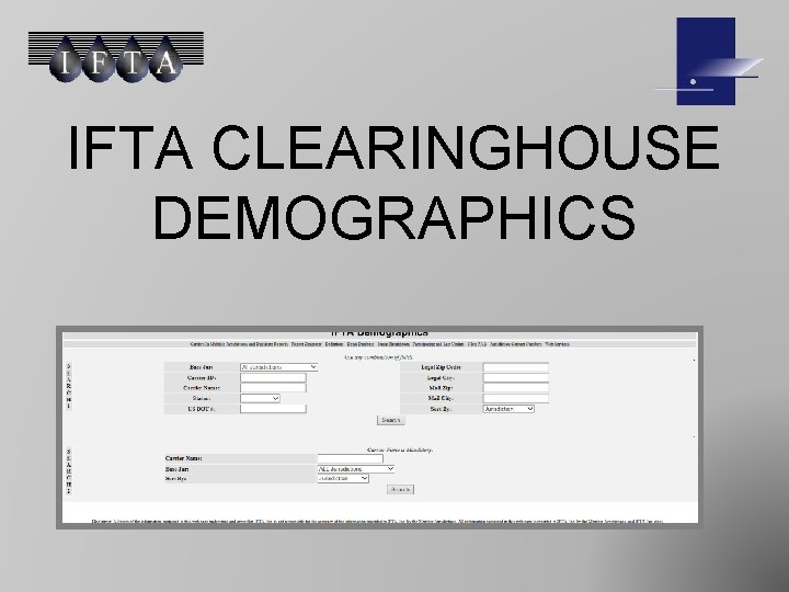 IFTA CLEARINGHOUSE DEMOGRAPHICS 