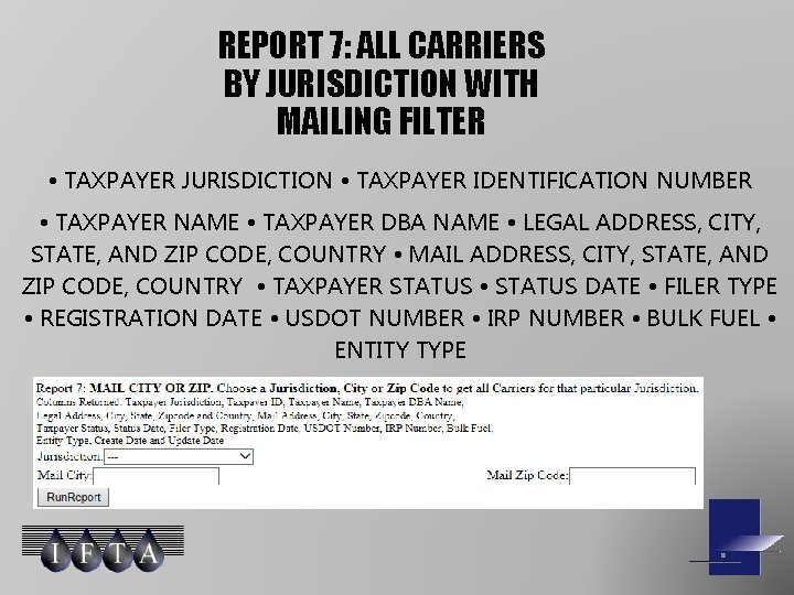 REPORT 7: ALL CARRIERS BY JURISDICTION WITH MAILING FILTER • TAXPAYER JURISDICTION • TAXPAYER