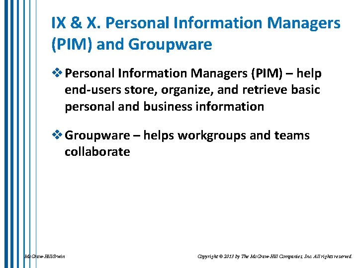 IX & X. Personal Information Managers (PIM) and Groupware v Personal Information Managers (PIM)