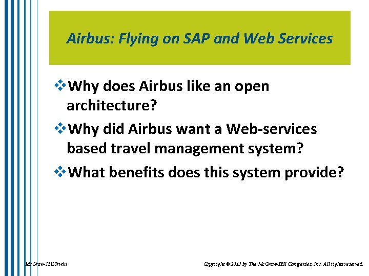 Airbus: Flying on SAP and Web Services v. Why does Airbus like an open