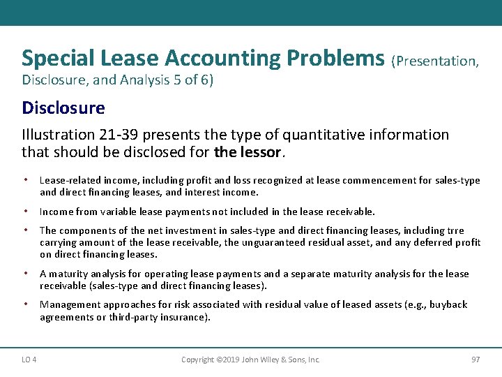 Special Lease Accounting Problems (Presentation, Disclosure, and Analysis 5 of 6) Disclosure Illustration 21