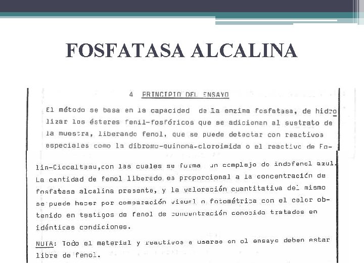 FOSFATASA ALCALINA FOSFATASA ALCALINA