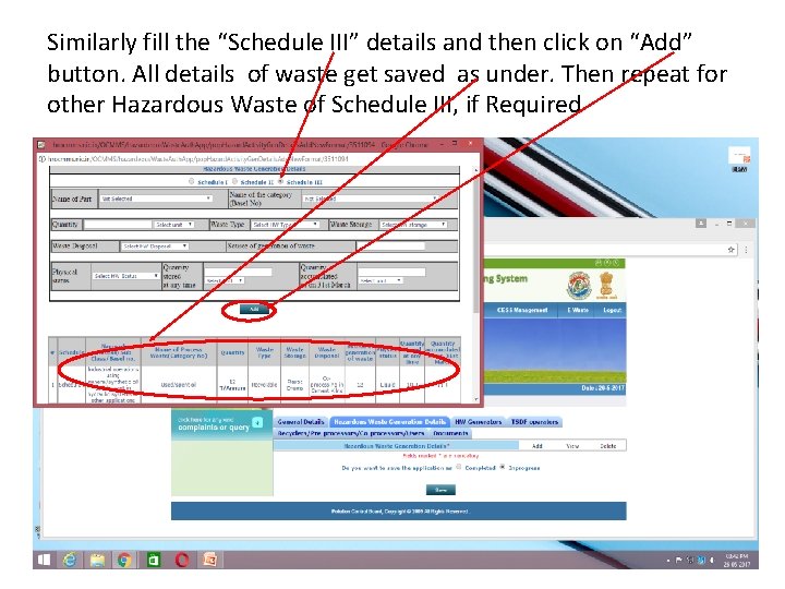 Similarly fill the “Schedule III” details and then click on “Add” button. All details