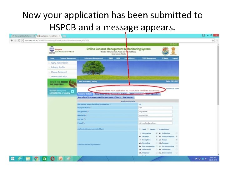 Now your application has been submitted to HSPCB and a message appears. 