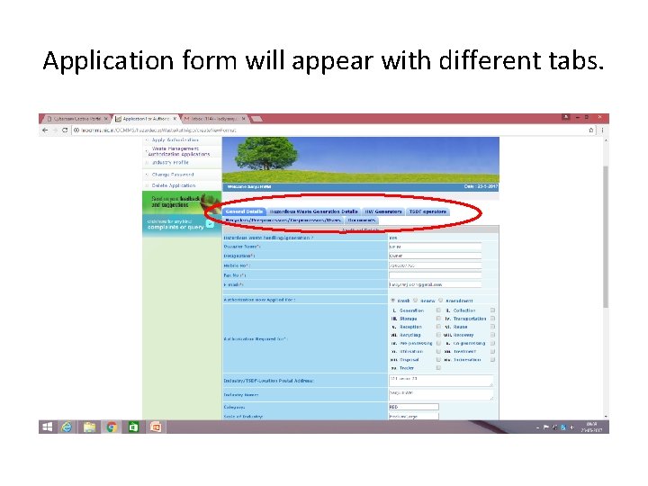 Application form will appear with different tabs. 