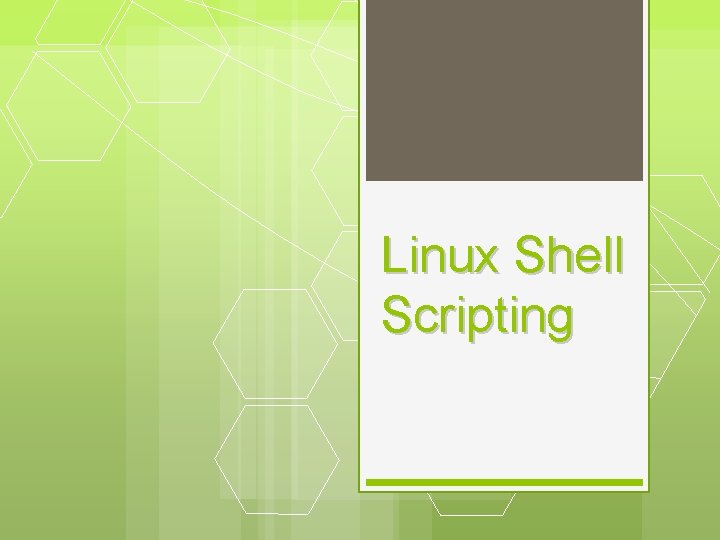 Linux Shell Scripting 