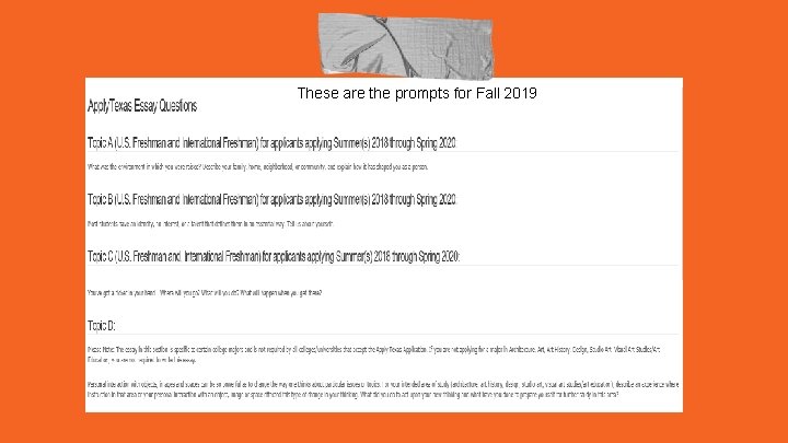These are the prompts for Fall 2019 