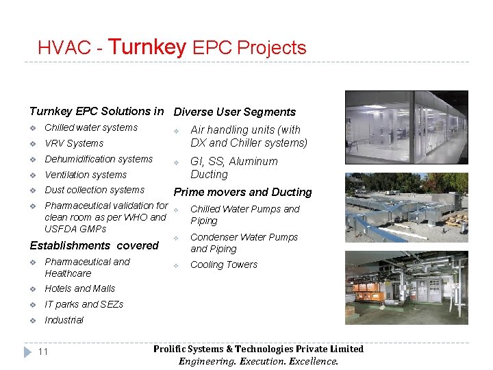 HVAC - Turnkey EPC Projects Turnkey EPC Solutions in Diverse User Segments v Chilled