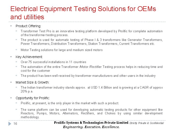 Electrical Equipment Testing Solutions for OEMs and utilities Product Offering: Transformer Test Pro is