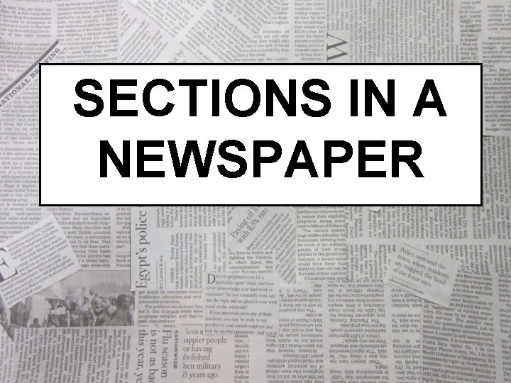 SECTIONS IN A NEWSPAPER 