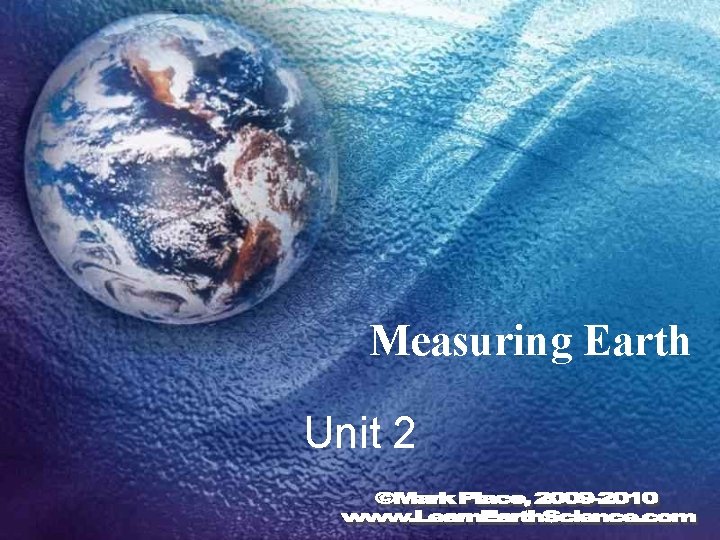 Measuring Earth Unit 2 