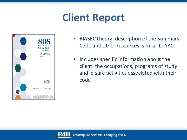 Client Report • RIASEC theory, description of the Summary Code and other resources, similar