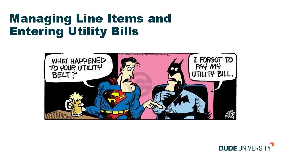 Managing Line Items and Entering Utility Bills 