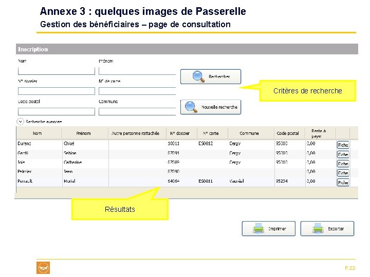 Annexe 3 : quelques images de Passerelle Gestion des bénéficiaires – page de consultation