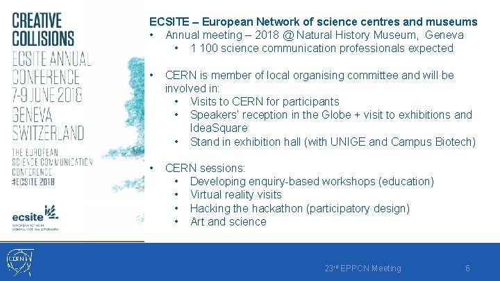 ECSITE – European Network of science centres and museums • Annual meeting – 2018 ECSITE – European Network of science centres and museums • Annual meeting – 2018
