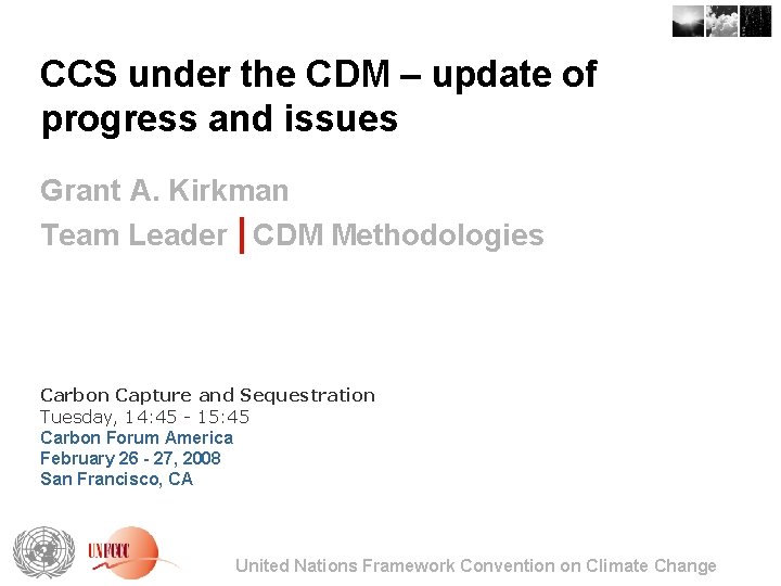 CCS under the CDM update of progress and
