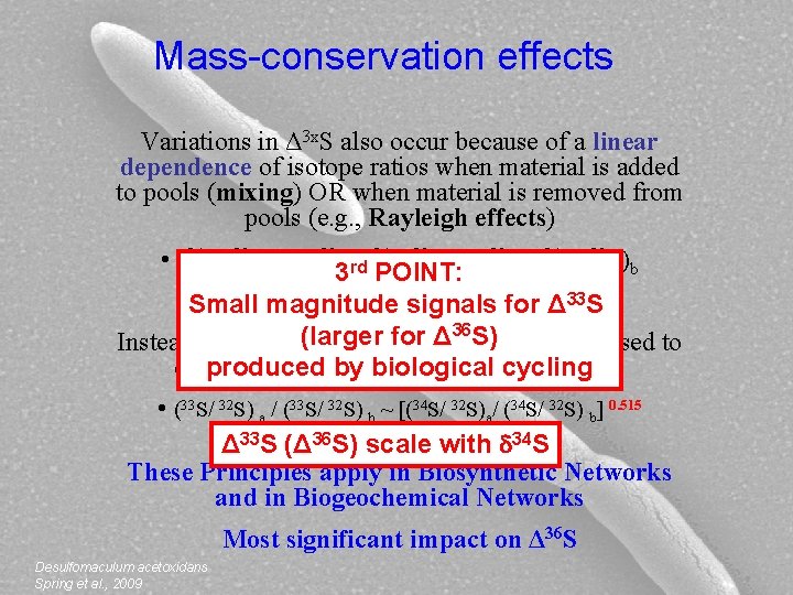 Mass-conservation effects Variations in Δ 3 x. S also occur because of a linear