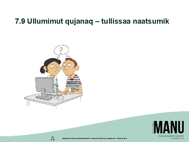 7. 9 Ullumimut qujanaq – tullissaa naatsumik Peqqissutsimut Pitsaaliuinermullu Aqutsisoqarfik – Styrelsen for Sundhed