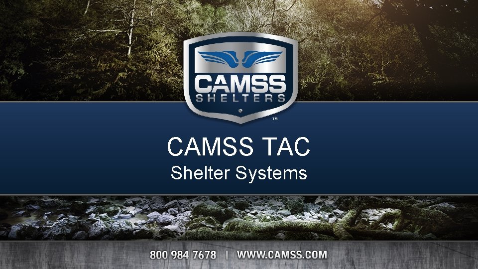 CAMSS TAC Shelter Systems 