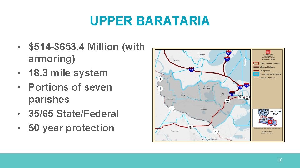 UPPER BARATARIA • $514 -$653. 4 Million (with • • armoring) 18. 3 mile