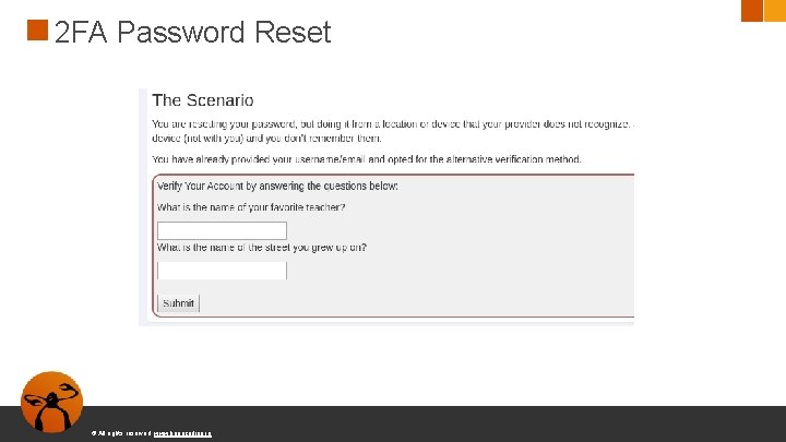 2 FA Password Reset © All rights reserved. www. keepcoding. io 