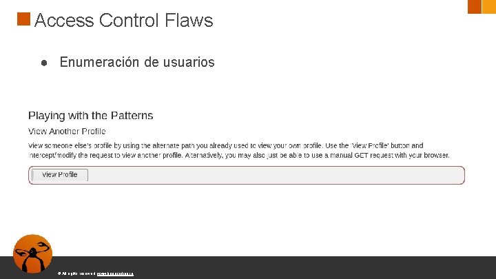 Access Control Flaws ● Enumeración de usuarios © All rights reserved. www. keepcoding. io