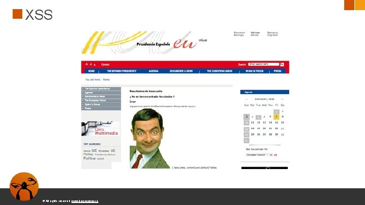 XSS © All rights reserved. www. keepcoding. io 